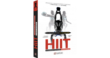 Méthode HIIT : la musculation moderne et efficace
