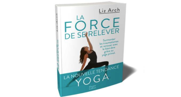 La force de se relever…