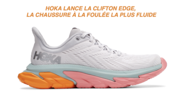 Hoka lance la Clifton Edge !